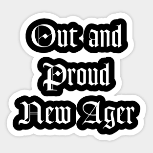 Out and Proud New Ager Sticker